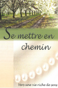 Se mettre en chemin