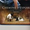 CHEMINS D'ESPOIR